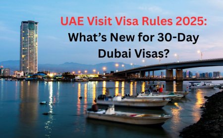 UAE Visit Visa Rules 2025: What’s New for 30-Day Dubai Visas?