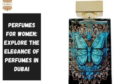 Perfumes for Women: Explore the Elegance of Perfumes in Dubai