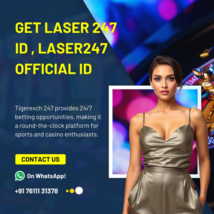 Get Laser 247 ID – Instant Access to Online Betting & Casino | Madrasbook
